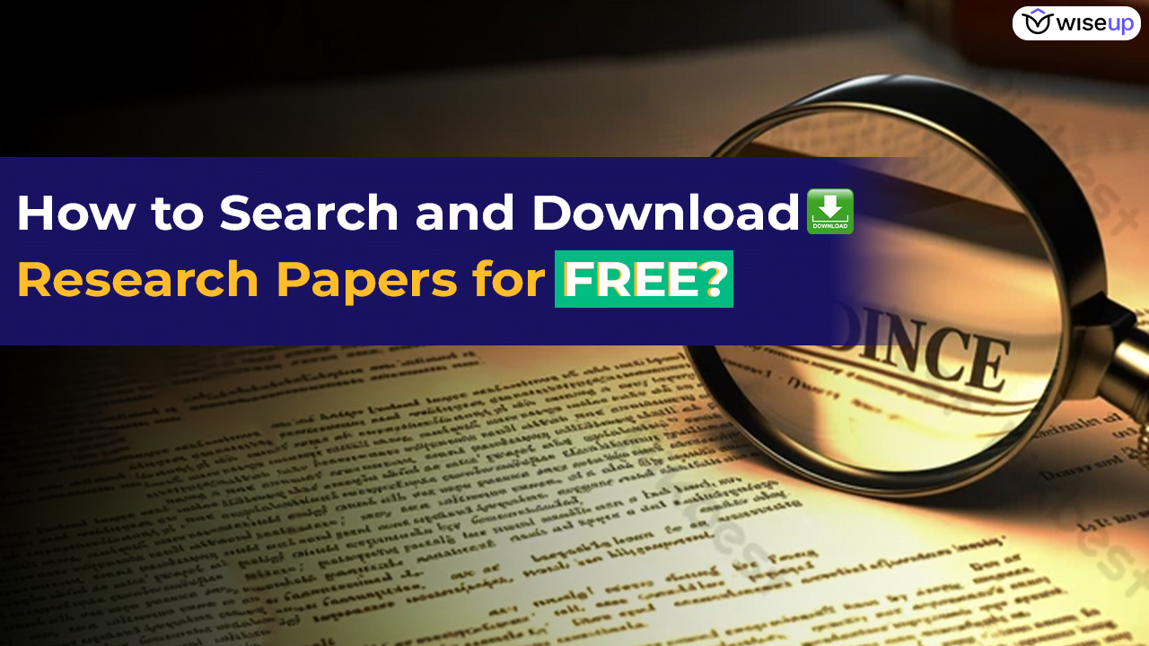 How to Search and Download Research Papers for FREE? | WiseUp 