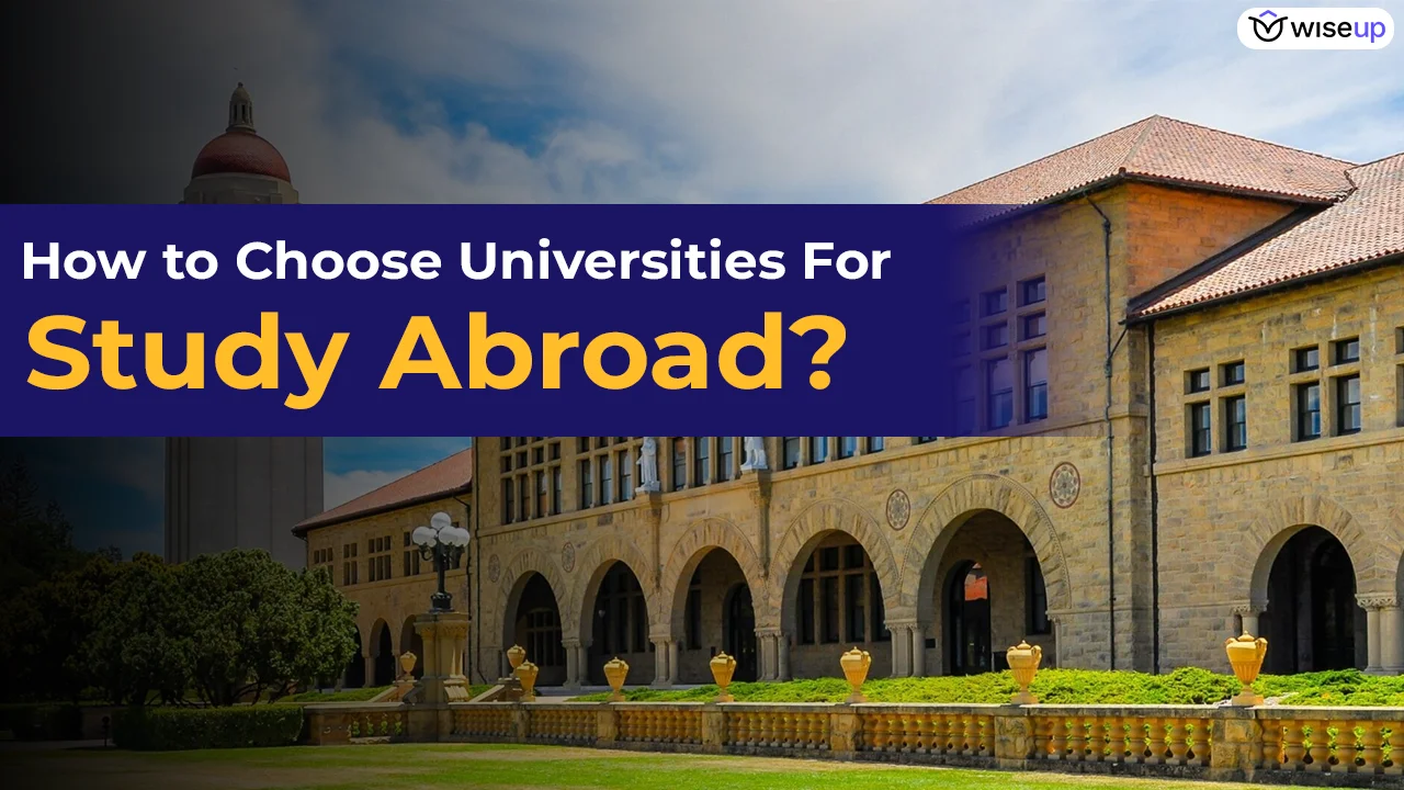 how to choose universities for study abroad?