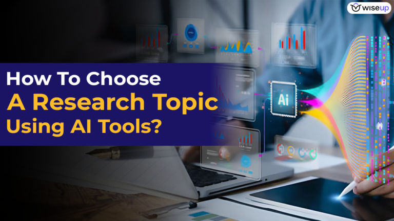 How to choose a research topic using AI tools? | WiseUp Communications