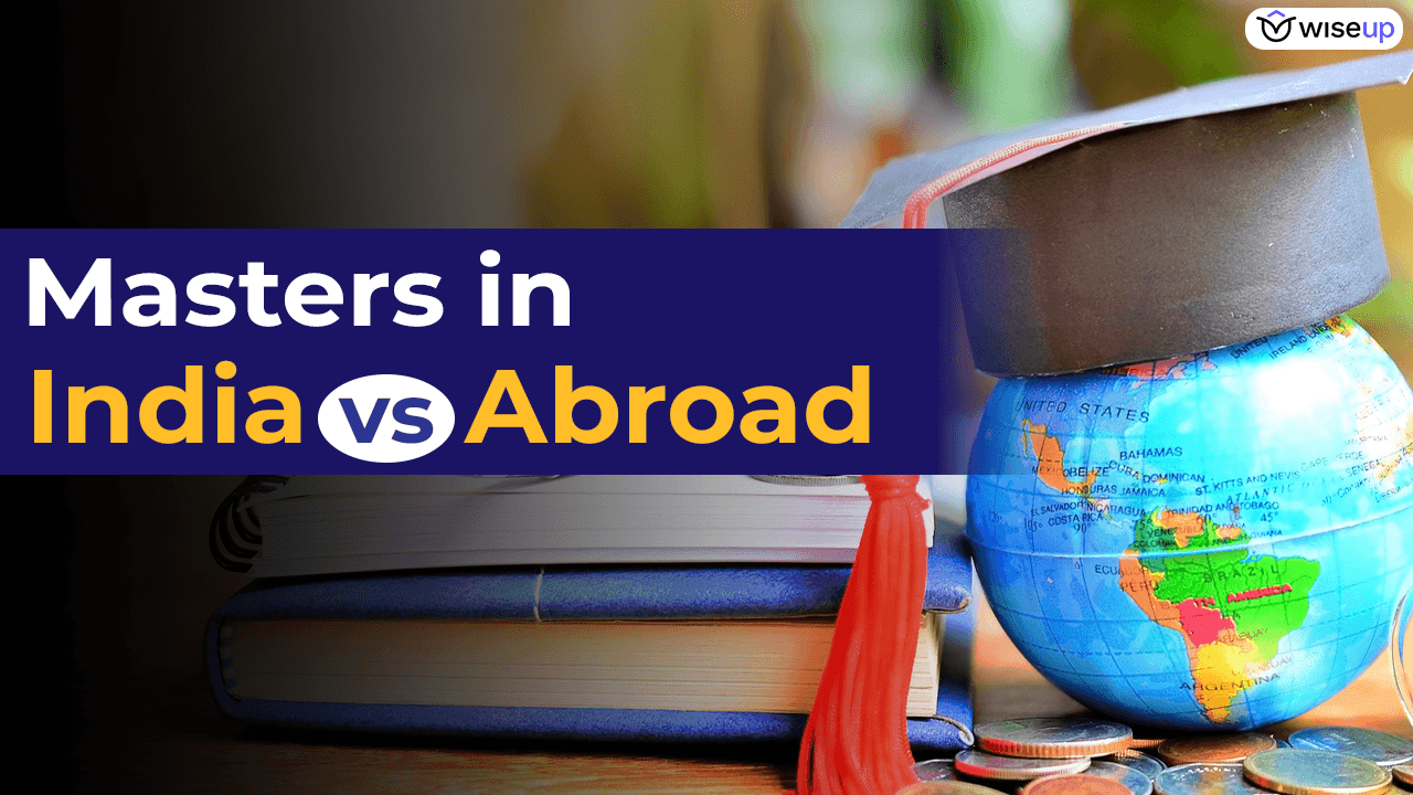 Masters in India vs Abroad