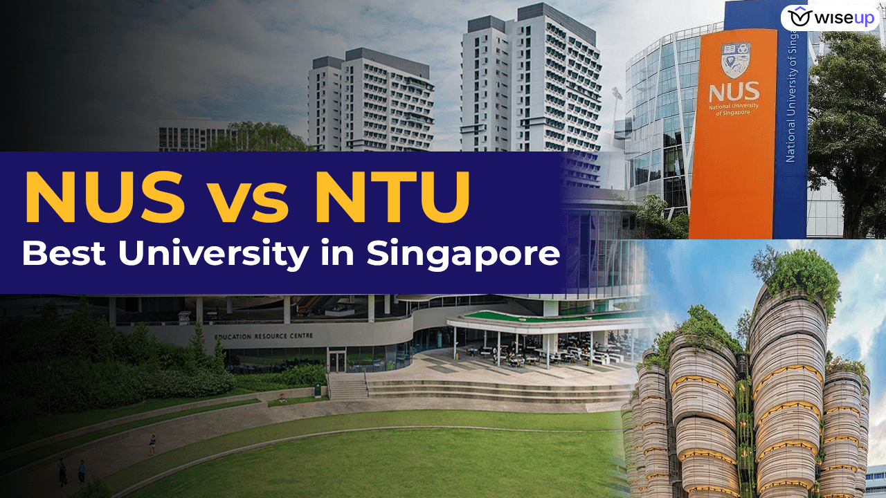 NUS vs NTU - Best University in Singapore? | WiseUp Communications