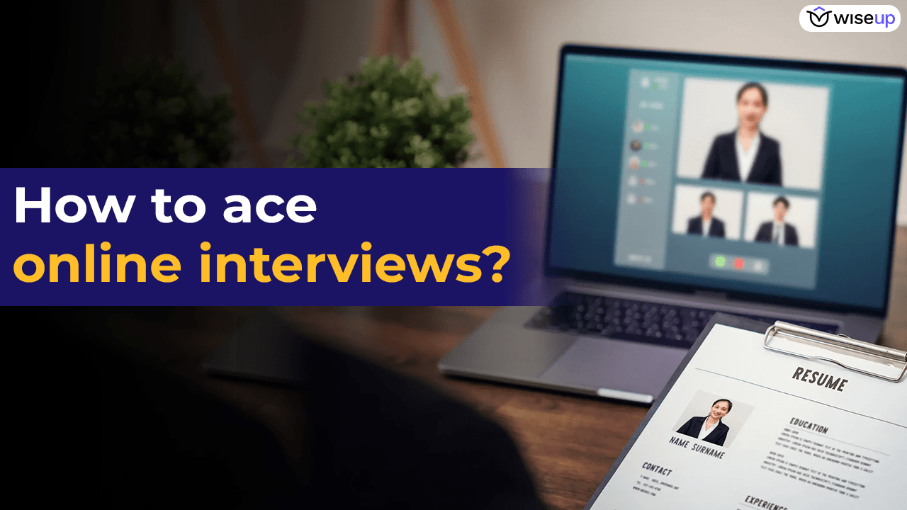 How to ace online interviews?